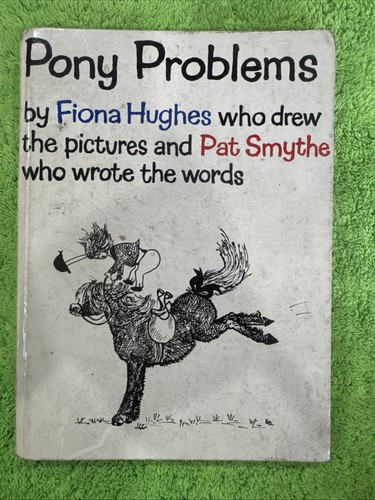 Pony problems pat - pony, fiona