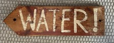 Vintage Antique Wooden HAND PAINTED WATER  Sign Plaque Prop Display Film Old