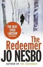 The Redeemer: A Harry Hole thriller By Jo Nesbo, Don Bartlett. 9780099505969