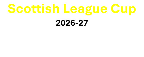 2026 scottish league cup - league,