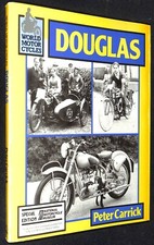 Peter Carrick ~ World Motor Cycles DOUGLAS ~ 1982 ~ Special Edition