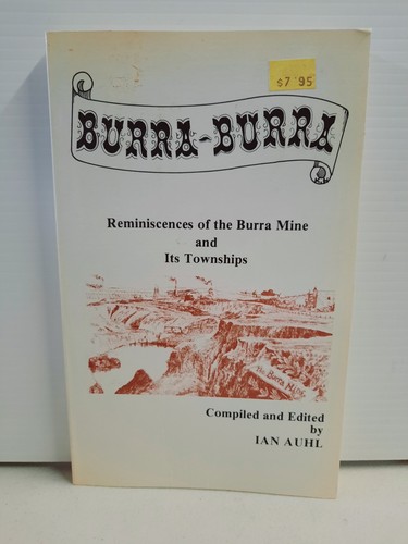 Burra reminiscences - burra, burra: