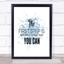 First Step Inspirational Quote