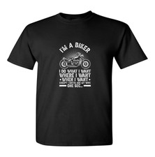 I'm A Biker I Do What I Want T Shirt Motorbikes Motorcycle Cafe Racer Chopper