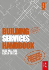 Building Services Handbook Paperback Roger, Hall, Fred Greeno