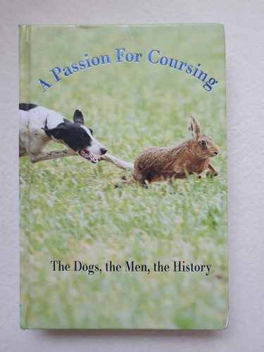 Passion for coursing - a,