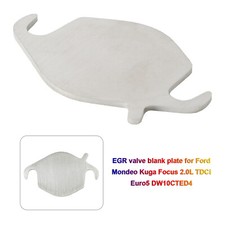 EGR valve blank plate for Ford Mondeo Kuga Focus 2.0L TDCi Euro5 DW10CTED4 UK