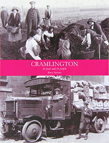 Cramlington its past and - past,