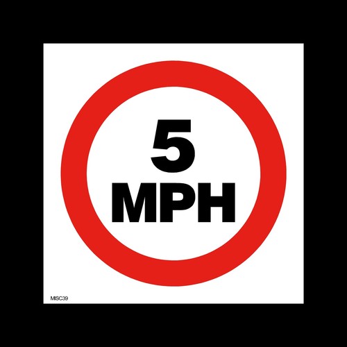 Mph speed limit sign - 5,