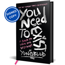 Signed Book - You Need To Exist by Yungblud First Edition 1st Print