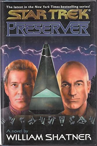 Preserver star trek - trek:, the