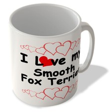 I Love My Smooth Fox Terrier -