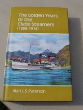 The Golden Years of the Clyde