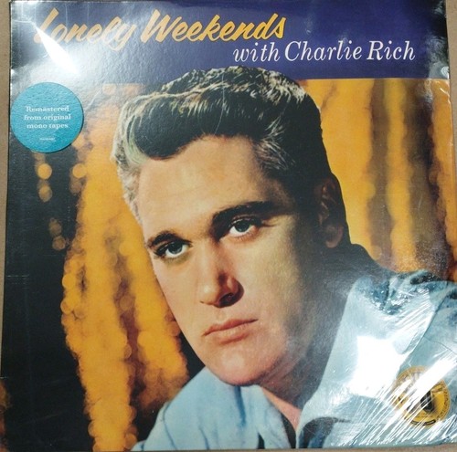Charlie rich lonely weekends - lonely,