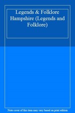 Legends & Folklore Hampshire