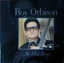 Roy Orbison at His Best