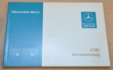 Mercedes Benz Omnibus Bus O 303 Motor 402 421 422 Betriebsanleitung 1983