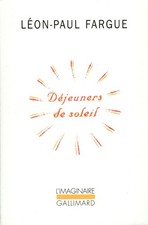 Dejeuners De Soleil (L'IMAGINAIRE) By Fargue, Leon Paul Leon Paul Fargue,