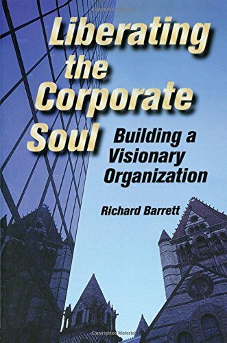 Liberating the corporate soul - liberating,