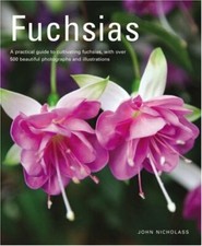 Fuchsias: A Practical Guide to