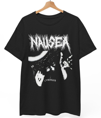 Nausea cybergod t shirt - nausea, t-shirt