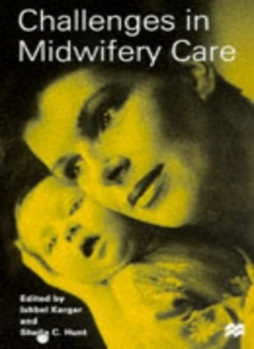 Challenges midwifery - challenges, in