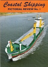 Coastal Shipping Pictorial Review No 1