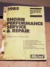 1985 MITCHELL ENGINE PERFORMANCE SERVICE MANUAL Domestic Light Truck / Vans