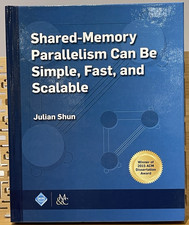 Shared-Memory Parallelism Can
