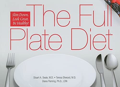 The full plate - plate, diet: