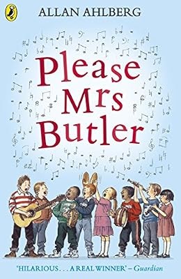 Please mrs butler - butler:, verses