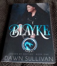 Dawn Sullivan - Blayke Chosen