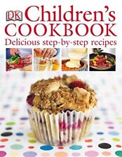 Children's Cookbook: Delicious Step-by-Step Recipes by Ibbs, Katharine Hardback