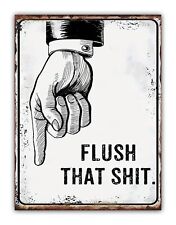Funny Rude Toilet Metal Sign