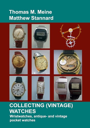 Collecting watches - (vintage),