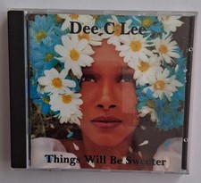 Dee C.Lee - Things Will Be