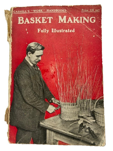 Basket making cassell work - basket,