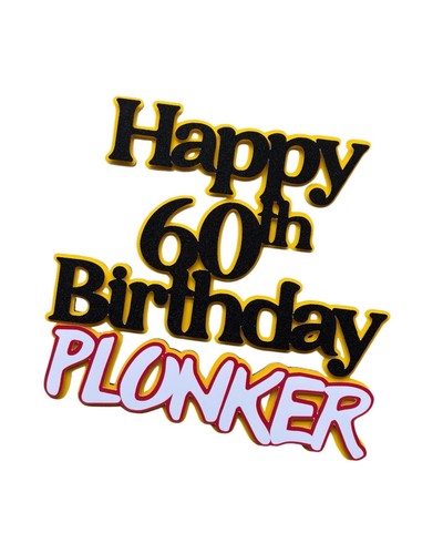 Happy birthday plonker cake - birthday,