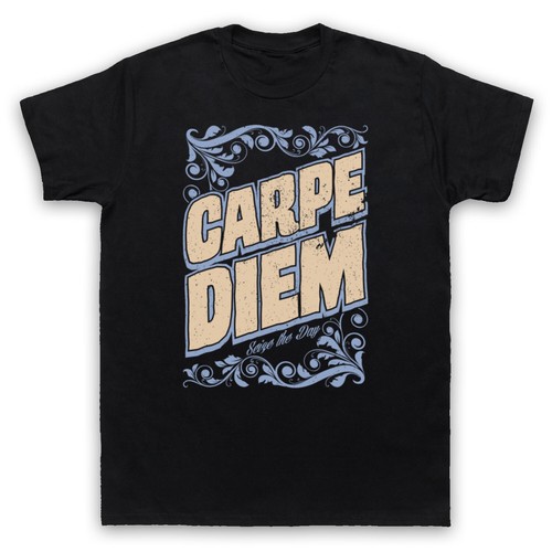 Carpe diem seize - seize, the