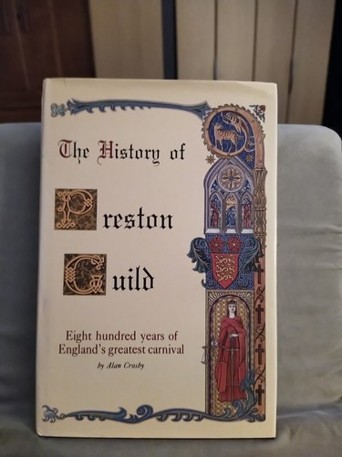 History preston guild - history,