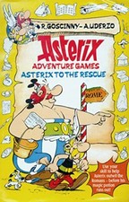 Asterix to the Rescue: Adventure Game Book (Asterix adventure ga