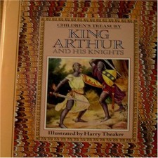 Treasury King Arthur and His