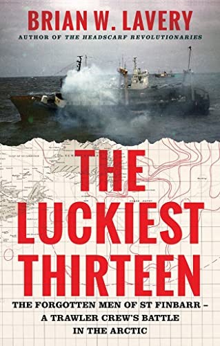 The luckiest thirteen - the,