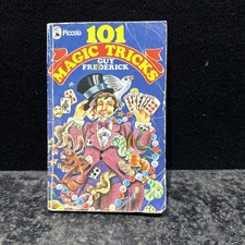 101 Magic Tricks by Guy Frederick, a Piccolo book. Paperback Vintage Ref C6