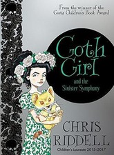 Goth Girl and the Sinister Symphony - Riddell, Chris