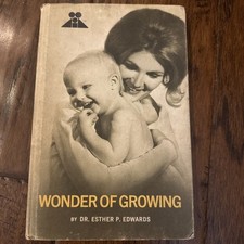 Wonder Of Growing Dr Esther P