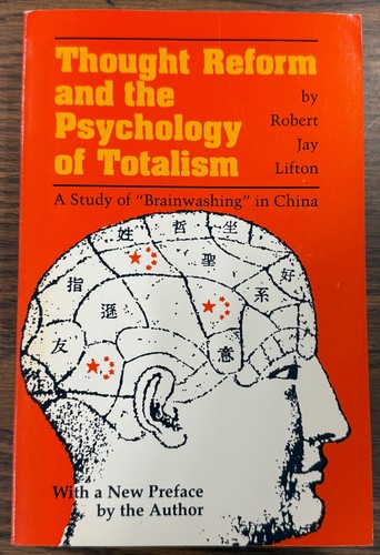 Thought reform and - reform, the
