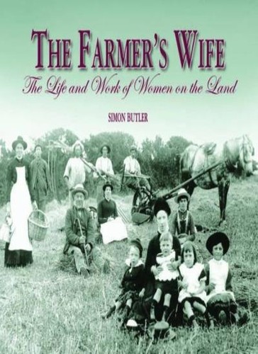 The farmer wife - the, wife: