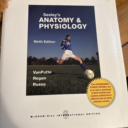 Seeley anatomy physiology - anatomy,