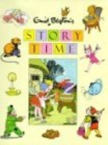 The enid blyton story time - the,